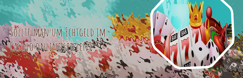 Spielen um echtgeld